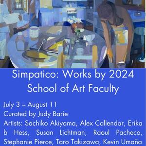 Sypatico: Works by Chautauqua School of Art Faculty